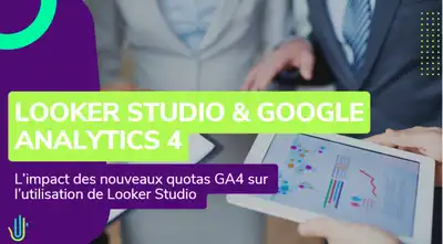 L’impact des nouveaux quotas GA4 sur l’utilisation de Looker Studio