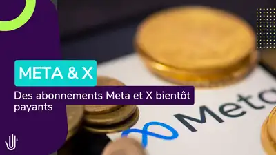Des abonnements X et Meta bientôt payants