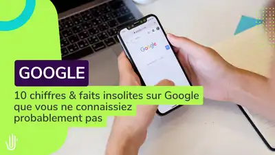 10 chiffres & faits insolites sur Google que vous ne connaissiez probablement pas